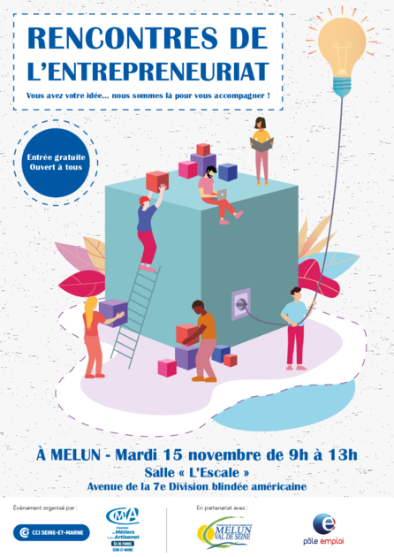 Les Rencontres De L Entrepreneuriat Melun Yourbusinessinmelun